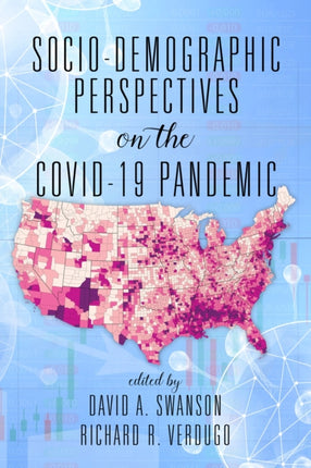 Socio-Demographic Perspectives on the COVID-19