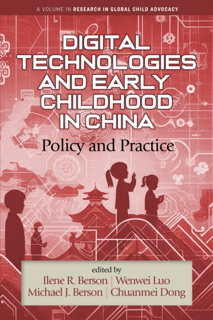 Digital Technologies and Early Childhood in