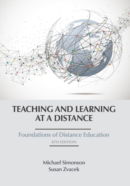 Teaching and Learning at a Distance: Foundations