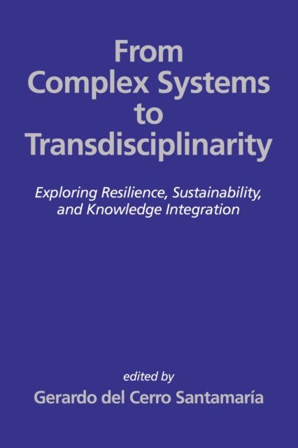 From Complex Systems to Transdisciplinarity
