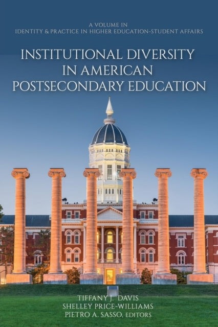 Institutional Diversity in American Postsecondary