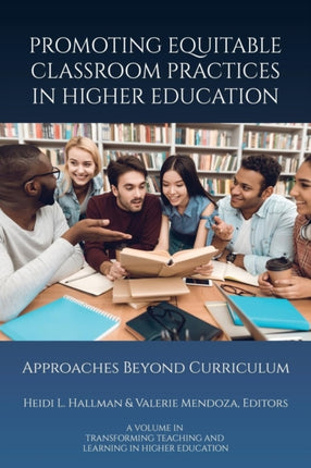 Promoting Equitable Classroom Practices in Higher