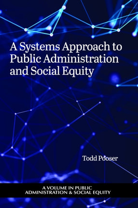 A Systems Approach to Public Administration and