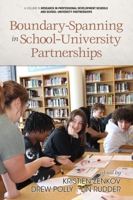 BoundarySpanning in SchoolUniversity Partnerships