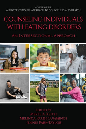 Counseling Individuals with Eating Disorders An