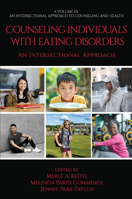 Counseling Individuals with Eating Disorders An