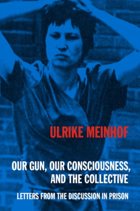 Our Gun Our Consciousness and the Collective