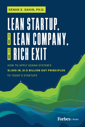 Lean Startup to Lean Company to Rich Exit