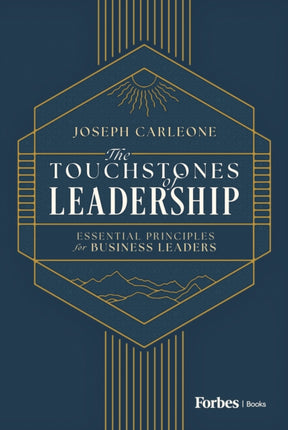 The Touchstones of Leadership