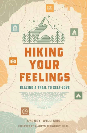 Hiking Your Feelings