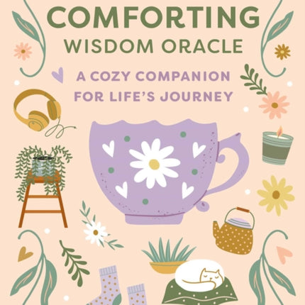 The Comforting Wisdom Oracle