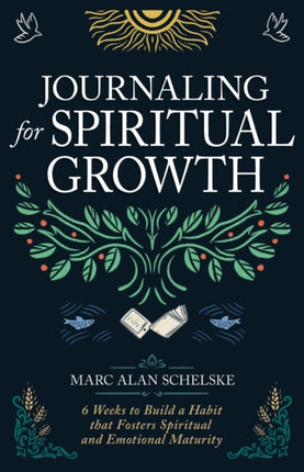 Journaling for Spiritual Growth