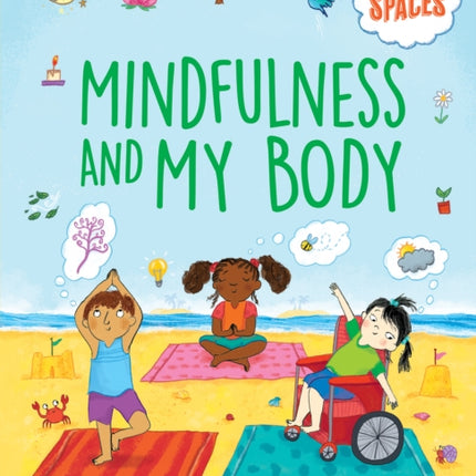 Mindfulness and My Body