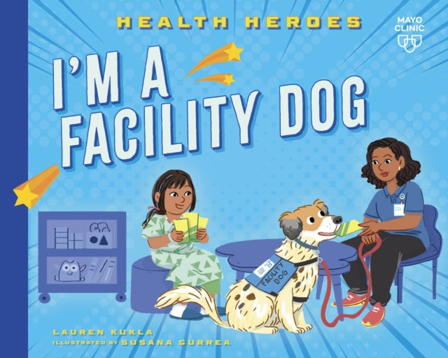 Im a Facility Dog