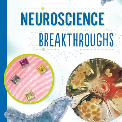 Neuroscience Breakthroughs