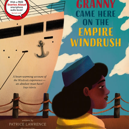 Granny Came Here on the Empire Windrush