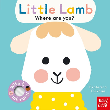 Baby Faces: Little Lamb, Where Are You?