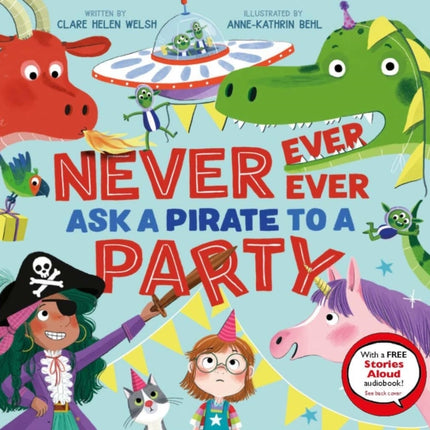Never Ever Ever Ask a Pirate to a Party