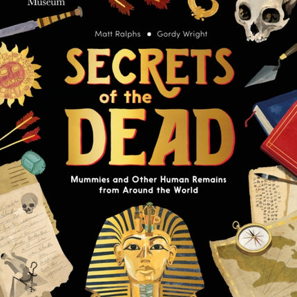 Secrets of the Dead Mummies and Other Human