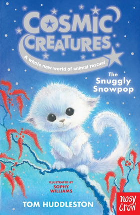 Cosmic Creatures The Snuggly Snowpop