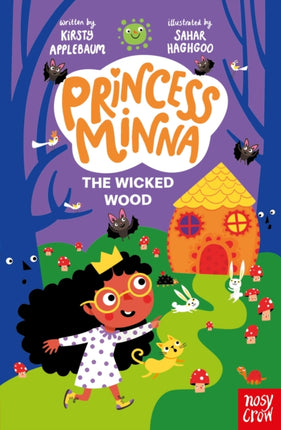 Princess Minna The Wicked Wood