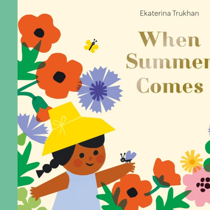 When Summer Comes