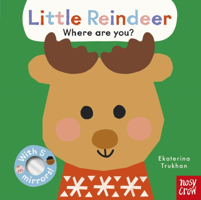 Baby Faces Little Reindeer Where Are You
