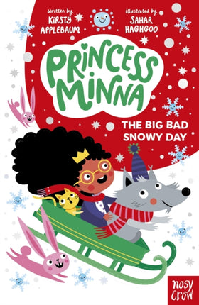Princess Minna The Big Bad Snowy Day