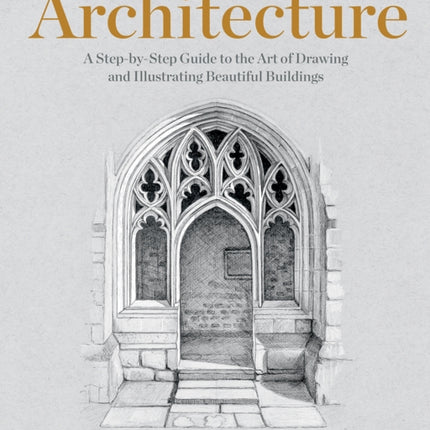 Drawing and Illustrating Architecture