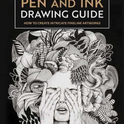 The Pen and Ink Drawing Guide