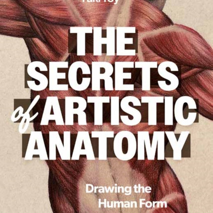 The Secrets of Artistic Anatomy