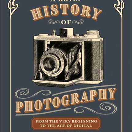 A Brief History of Photography
