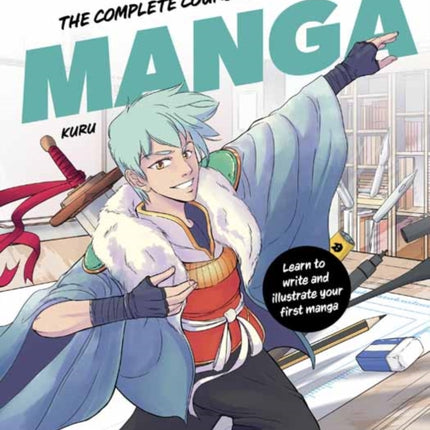 The Complete Course for Drawing Manga