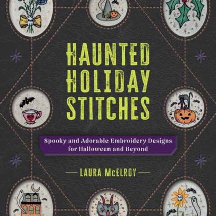 Haunted Holiday Stitches