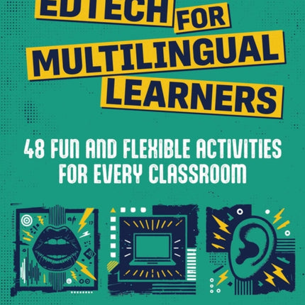 Edtech for Multilingual Learners