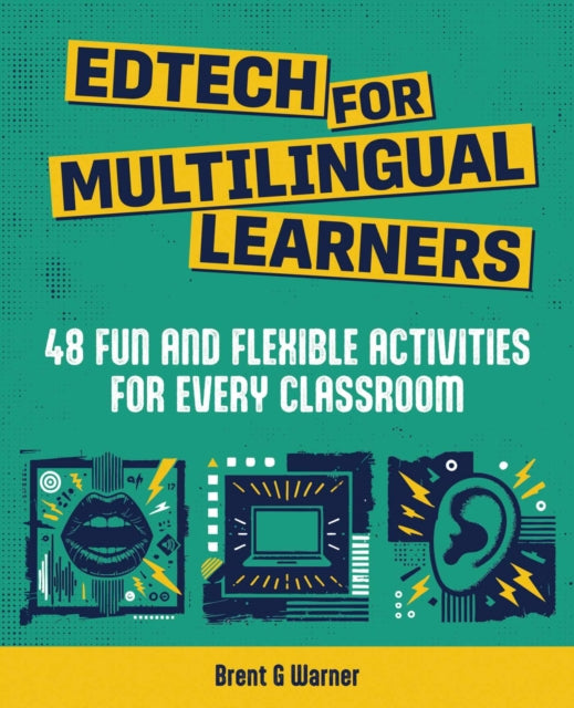 Edtech for Multilingual Learners