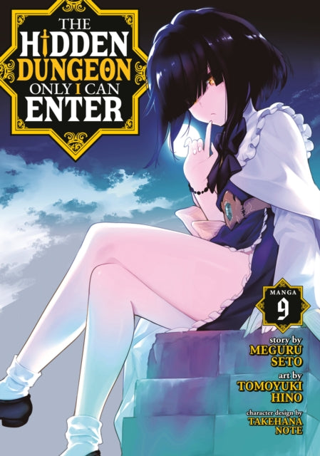 The Hidden Dungeon Only I Can Enter (Manga) Vol. 9