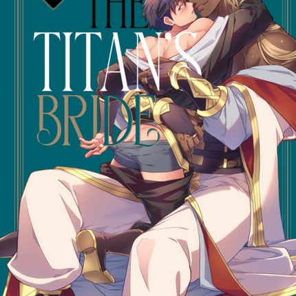 The Titans Bride Vol. 4