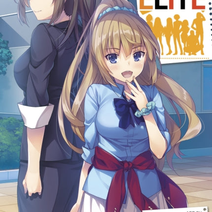 Classroom of the Elite (Manga) Vol. 8