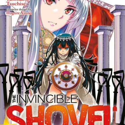 The Invincible Shovel (Manga) Vol. 6