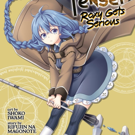 Mushoku Tensei: Roxy Gets Serious Vol. 10