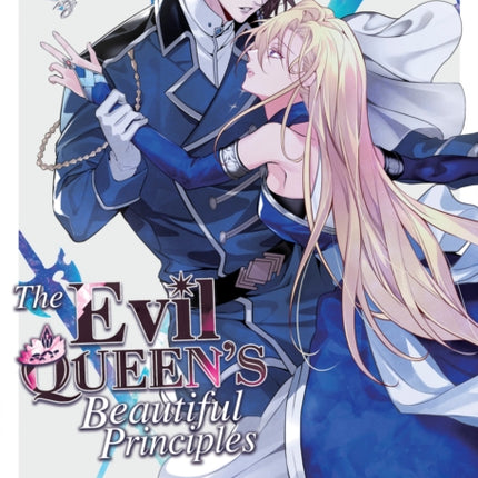 The Evil Queens Beautiful Principles Light Novel Vol. 2