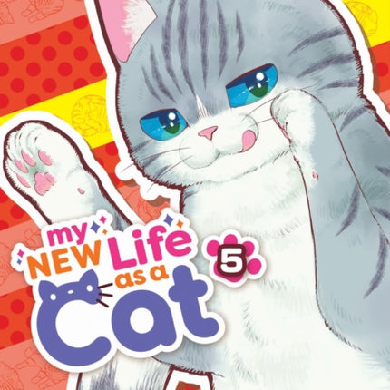 My New Life as a Cat Vol. 5