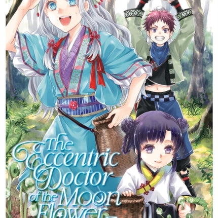 The Eccentric Doctor of the Moon Flower Kingdom Vol. 5