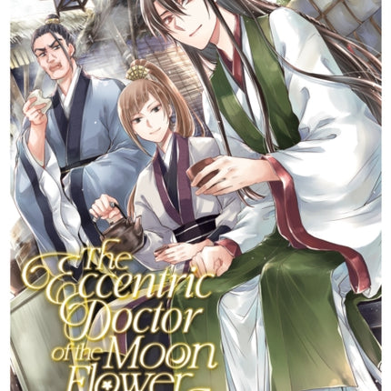 The Eccentric Doctor of the Moon Flower Kingdom Vol. 6