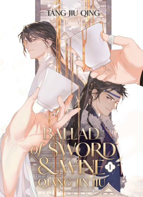 Ballad of Sword and Wine Qiang Jin Jiu Novel Vol. 1