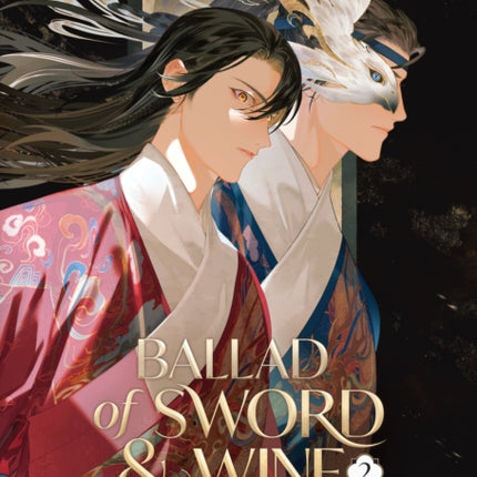 Ballad of Sword and Wine Qiang Jin Jiu Novel Vol. 2