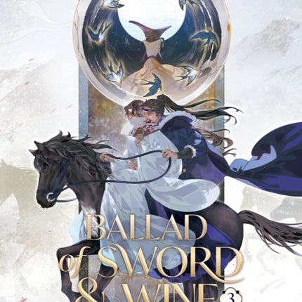 Ballad of Sword and Wine Qiang Jin Jiu Novel Vol.