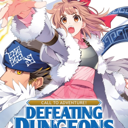 CALL TO ADVENTURE Defeating Dungeons with a Skill Board Manga Vol. 7