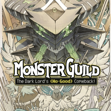 Monster Guild The Dark Lords NoGood Comeback Vol. 6